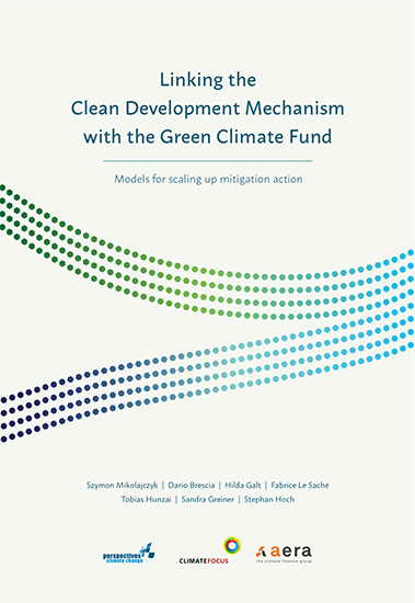 Concilier le Mécanisme de Développement Propre et le Fonds Vert pout le Climat : Modèles pour accroître les actions d’atténuation – en anglais