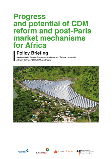 Progress and potential of CDM reform and post-Paris market mechanisms for Africa